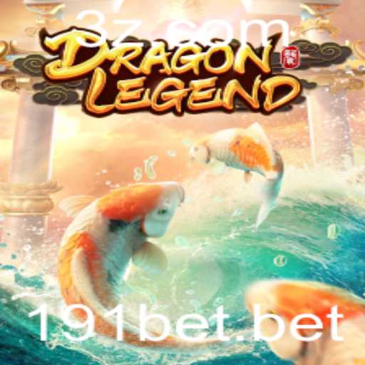 Explore o Fascinante Universo de DragonLegend com 191bet