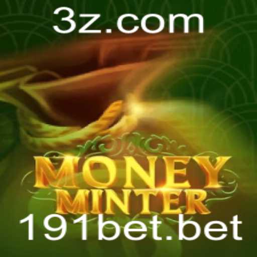 Explorando MoneyMinter: O Novo Fenômeno do Jogo de Estratégia com 191bet
