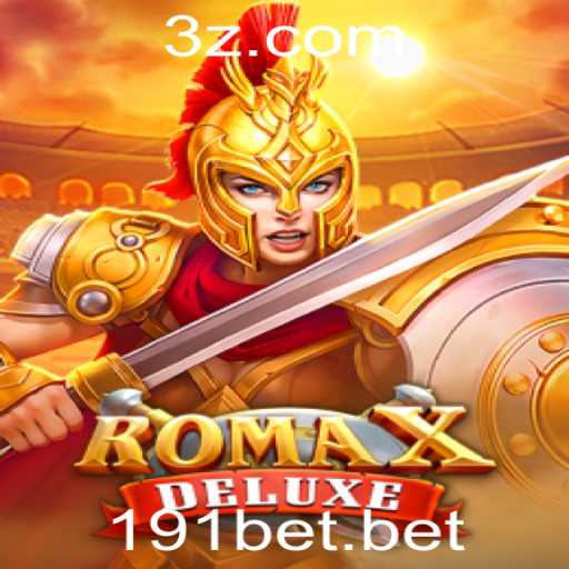 Descubra RomaXDeluxe: O Jogo Emoção e Estratégia da 191bet